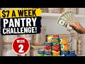 What Can 7 Buy for Your Pantry 7 Pantry Challenge Week 2