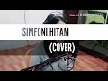Download Lagu Simfoni Hitam (Cover) - Mirah Ndraha