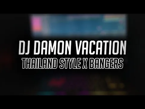 Download MP3 DJ DAMON VACATION REMIX DJ USUP