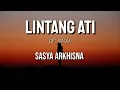 Download Lagu LINTANG ATI - SASYA ARKHISNA (LIRIK) || Titip Angin Kangen