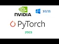 How to setup NVIDIA GPU for PyTorch on Windows