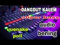 DANGDUT  LAWAS FULL  BASS  MNTUL 