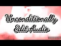 Download Lagu unconditionally- Edit Audio