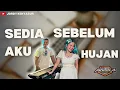 Lagu Remik Ganjur Sedia Aku Sebelum Hujan || Idgitaf || Antika Musik