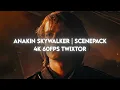 Anakin Skywalker Scenepack 4K 60fps Twixtor