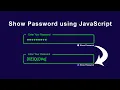 How to Show and Hide Input Field Password using JavaScript