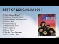 Download Lagu BEST OF SONG IKLIM 1991 - SATU KESAN ABADI