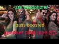 Download Lagu #Speaker Phat Jaaye - 8D Song | Total Dhamaal |Esha | Ajay | Anil | Harrdy | 8D BollyWood Speaker Ph