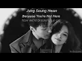 Jung Seung Hwan - Because You're Not Here(Now we are breaking up ost part 4) Myanmar subtitles