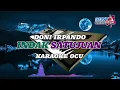 Download Lagu INDAK SATUJUAN DONI IRPANDO KARAOKE OCU || @sonykaraokeofficial
