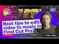 Best tips to edit to music in Final Cut Pro Lickd Tutorials