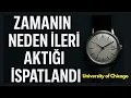 Download Lagu Zaman neden hep iler akar? Artık yanıtı biliyoruz.