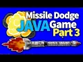 Missile Dodge Java Game Part 3 Tutorial - Security