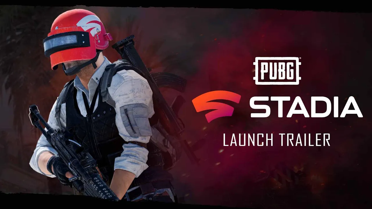 PUBG X STADIA – Official Launch Trailer | PUBG