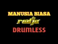 Lagu MANUSIA BIASA RADJA DRUMLESS/TANPA DRUM/NO DRUM @SAStudio-wt1hb