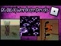 Weirdcore ROBLOX Decals Part two With Codes