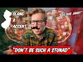 How to New Jersey Accent and South Jersey Slang