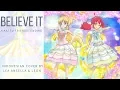 Lagu 〔Indonesian Cover〕 Believe it - Aikatsu Friends! 〔Leon \u0026 Lea〕
