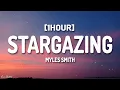 Download Lagu Myles Smith - Stargazing (Lyrics) [1HOUR]