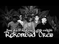Lagu Acara Regae Rekombad Crew