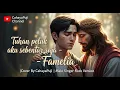 🙏 Tuhan peluk aku sebentar saja - Famelia (Cover By CahayaPuji) | Male Singer Rock Version
