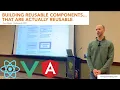 Building Reusable Components That Are Actually Reusable