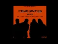 Wisin & Yandel - Como Antes (Remix) ft. Daddy Yankee, Franco el Gorila