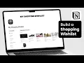 How to Build a Shopping Wishlist System in Notion Free Template Inside