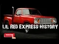 The History Of The Lil Red Express Truck
