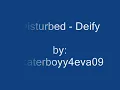 Disturbed - Deify Lyrics