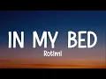 Rotimi - In my bed (lyrics)