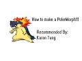 How To Make A PokeMorph
