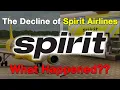 The Decline of Spirit Airlines What Happened