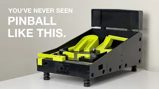 Pinball like you've never seen before.