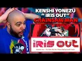 THIS OPENING SLAPS! Kenshi Yonezu – IRIS OUT Reaction! l Chainsaw Man The Movie: Reze Arc