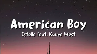 Download Estelle ft. Kanye West - American Boy (lyrics) MP3