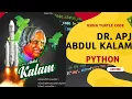 APJ Abdul Kalam Using Python Sketchpy Code Python Programming Hub