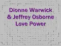 Dionne Warwick & Jeffrey Osborne -  Love Power
