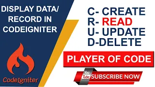 Retrieve Data in CodeIgniter CodeIgniter Tutorial 2020 CodeIgniter Tutorial for Beginners