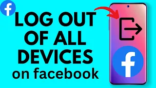 How to Log Out of All Devices on Facebook - 2026