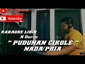 Download Lagu KARAOKE PUDUNAN CIKOLE - DARSO | NADA PRIA