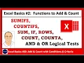 Excel 365 Basics SUMIFS COUNTIFS COUNT COUNTA ROWS SUM IF Functions to Add Count