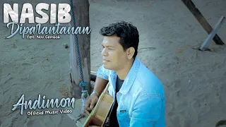 Download ANDIMON - NASIB DIPARANTAUAN (OFFICIAL MUSIC VIDEO) LAGU MINANG TERBARU 2022 MP3