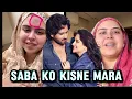 Lagu Saba ko kisne Mara ? ||  Bhai bhabhi ka bataaya sach || Kapro ki galti 