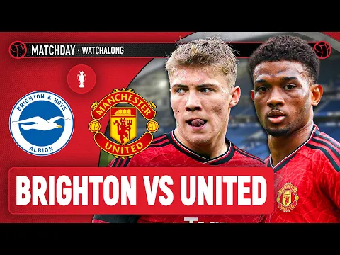 Download MP3 Premier League Final Day! | Brighton 0-2 Man United LIVE Stream WatchAlong