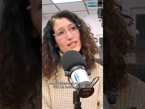"Quand on en boit pas, il faut forcément qu'il y ait une raison derrière !", Sarah Missaoui.