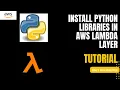 How To Install Python Library in Lambda AWS Lambda