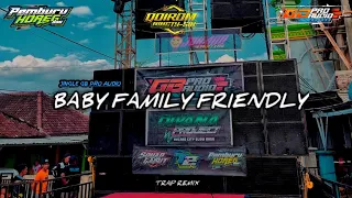 Download DJ BABY FAMILY FRIENDLY-SLOW TRAP HOREG- JINGLE GB PRO AUDIO MP3