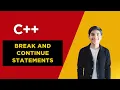 Break and Continue Statements in C