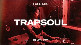 TrapSoul Mix | BLXD, Kehlani, Ella Mai, Summer Walker - Moody R&B Playlist 2026 (Full Mix)